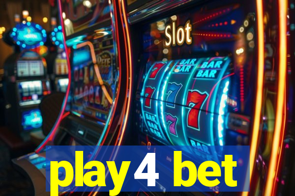 play4 bet